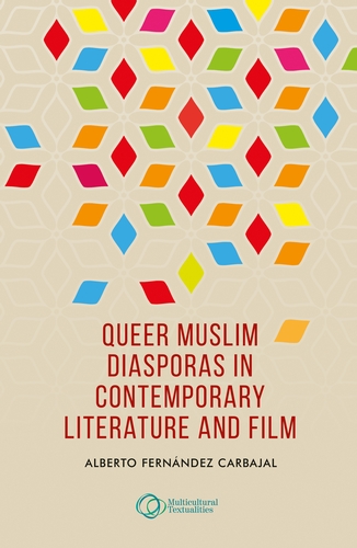 Book cover: Queer Muslim Diasporas in Contemporary Literature and Film