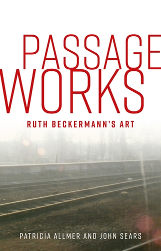 Couverture du livre : Passage Works - Ruth Beckermann's Art