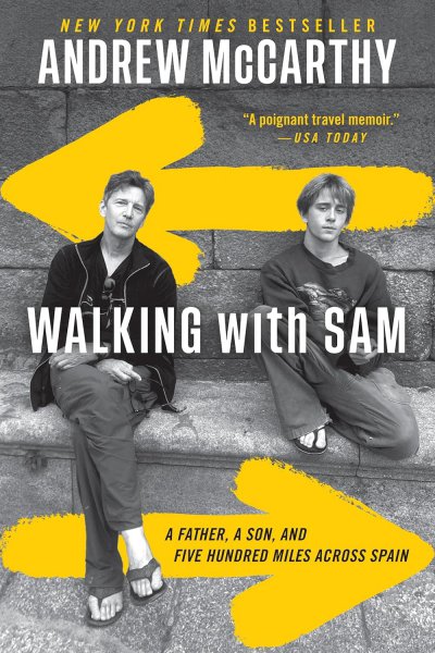 Couverture du livre : Walking with Sam - A Father, a Son, and Five Hundred Miles Across Spain