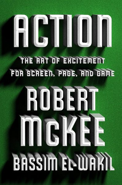Couverture du livre : Action - The Art of Excitement for Screen, Page, and Game