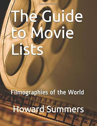 Book cover: The Guide to Movie Lists - Filmographies of the World