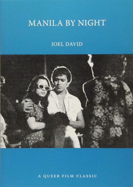 Couverture du livre : Manila by Night - A Queer Film Classic