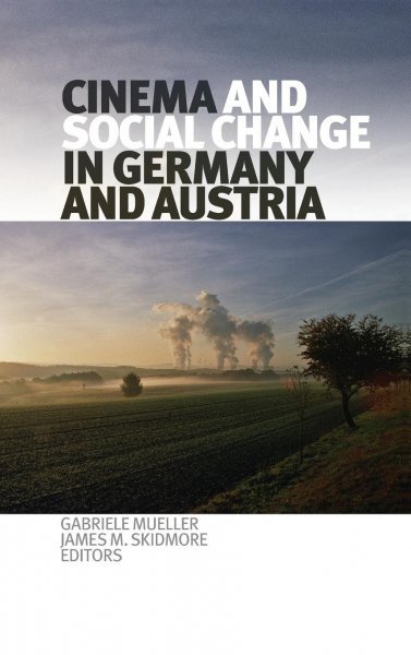 Book cover: Cinema and Social Change in Germany and Austria