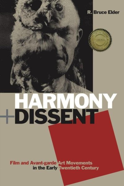 Book cover: Harmony and Dissent - Film and Avant-garde Art Movements in the Early Twentieth Century