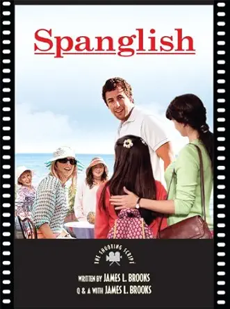 Couverture du livre : Spanglish - The Shooting Script