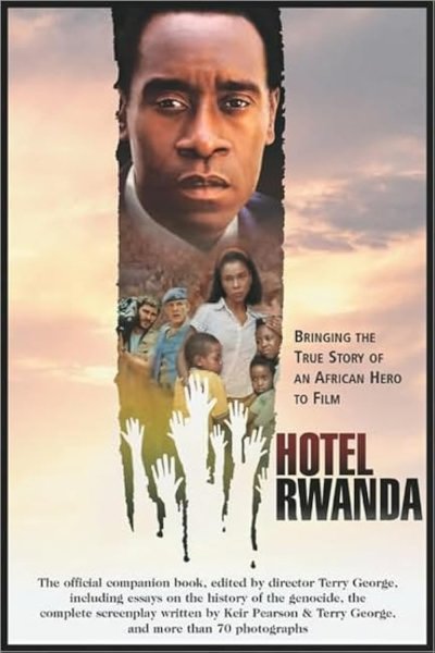 Couverture du livre : Hotel Rwanda - Bringing The True Story Of An African Hero To Film