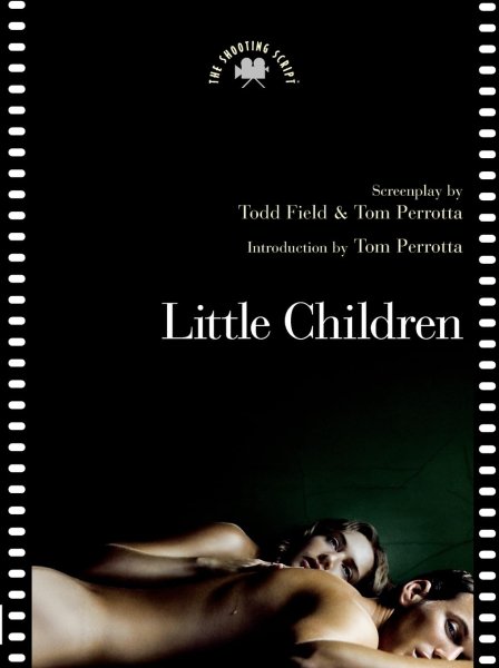 Couverture du livre : Little Children - The Shooting Script