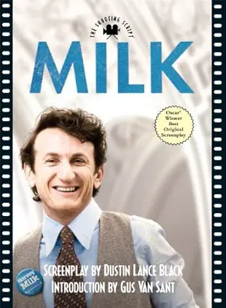 Book cover: Milk - The Shooting Script