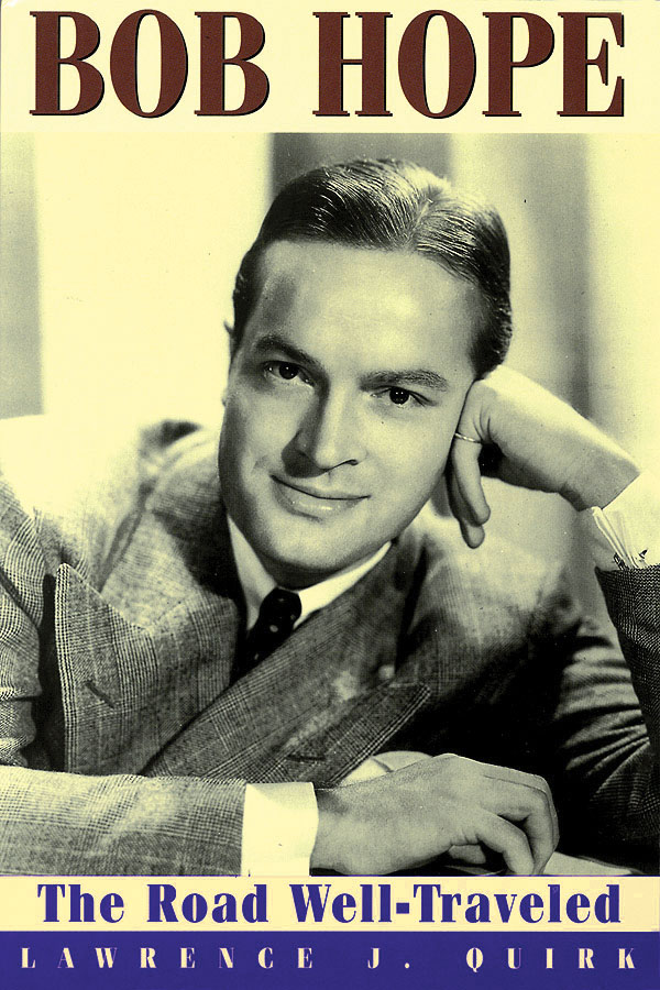 Book cover: Bob Hope - The Road Well-Traveled