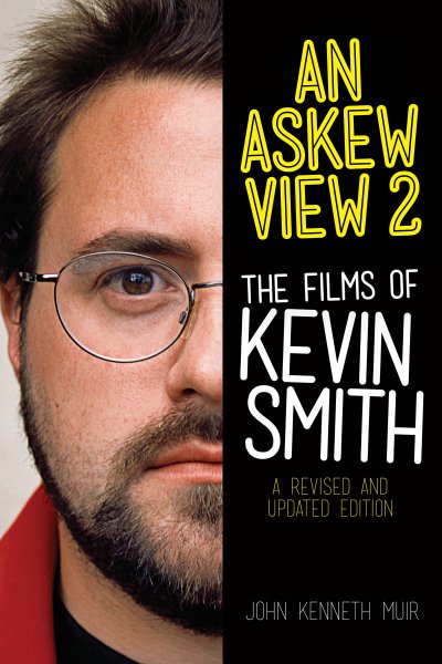 Couverture du livre : An Askew View 2 - The Films of Kevin Smith