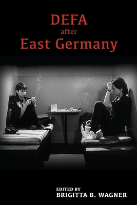 Couverture du livre : DEFA After East Germany