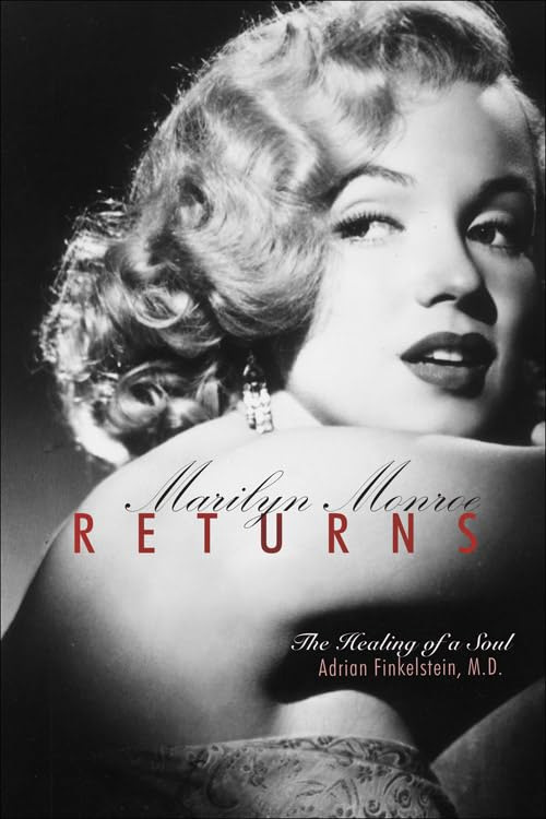 Couverture du livre : Marilyn Monroe Returns - The Healing of a Soul