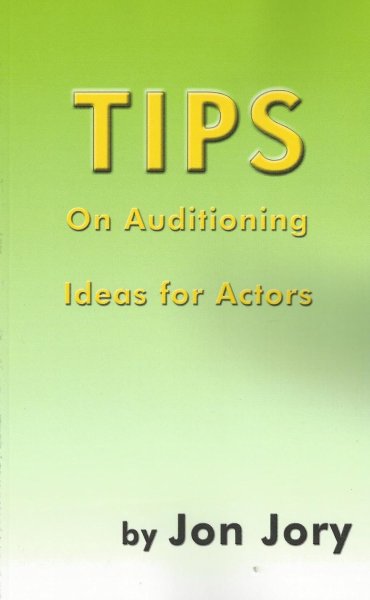 Couverture du livre : Tips on Auditioning - Ideas for Actors