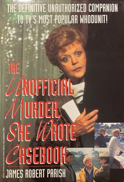Book cover: The Unofficial Murder, She Wrote Casebook