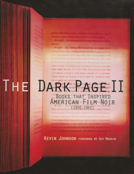 Couverture du livre : The Dark Page II - Books That Inspired American Film Noir (1950-1965)