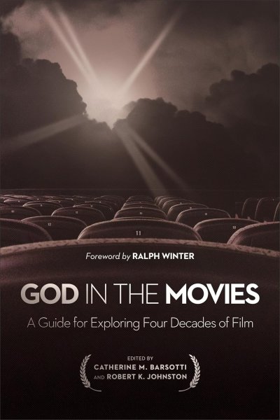 Couverture du livre : God in the Movies - A Guide For Exploring Four Decades Of Film