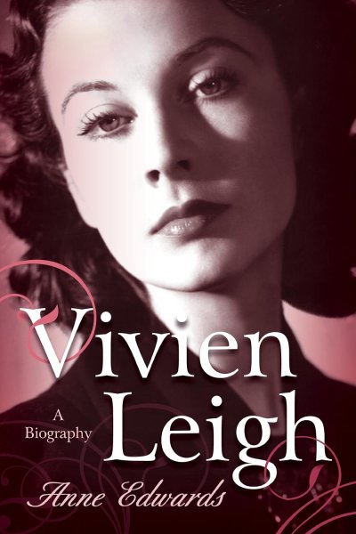 Book cover: Vivien Leigh - A Biography