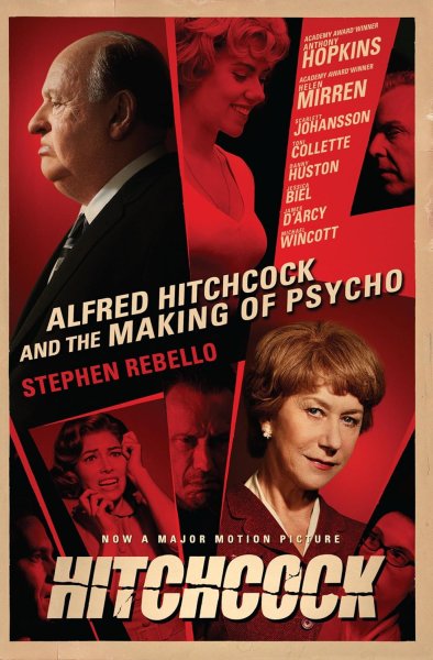 Book cover: Alfred Hitchcock and the Making of Psycho
