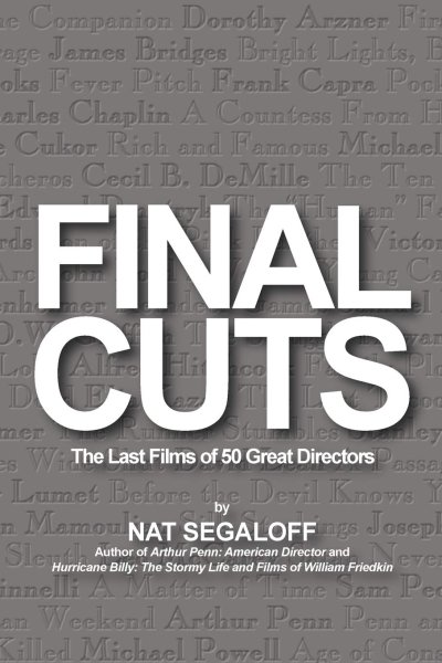 Book cover: Final Cuts - The Last Films of 50 Great Directors