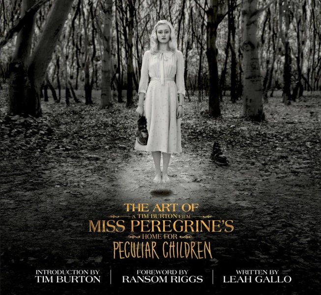 Book cover: The Art of Miss Peregrine's Home for Peculiar Children