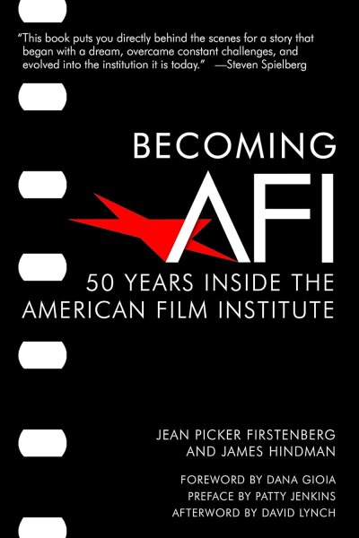 Couverture du livre : Becoming AFI - 50 Years Inside the American Film Institute