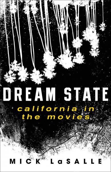 Couverture du livre : Dream State - California in the Movies