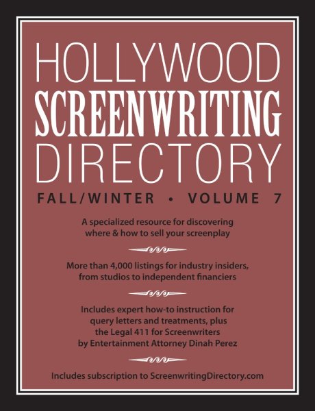 Couverture du livre : Hollywood Screenwriting Directory - A Specialized Resource for Discovering Where & How to Sell Your Screenplay