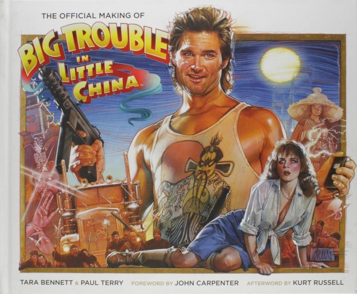Book cover: The Official Making Of Big Trouble In Little China
