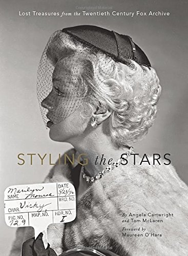 Couverture du livre : Styling the Stars - Lost Treasures from the Twentieth Century Fox Archive