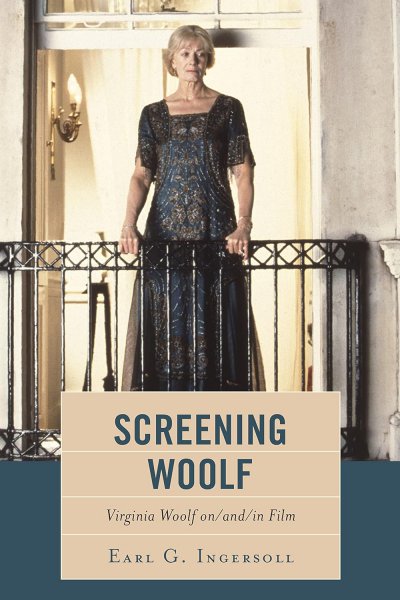Book cover: Screening Woolf - Virginia Woolf on/and/in Film