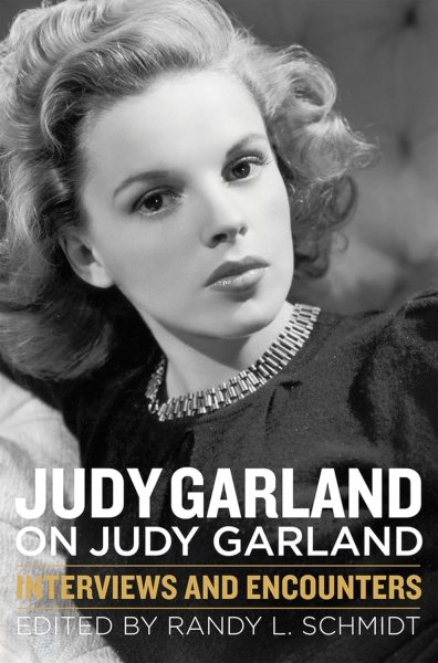 Couverture du livre : Judy Garland on Judy Garland - Interviews and Encounters