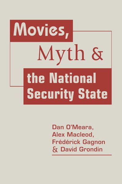 Couverture du livre : Movies, Myth, and the National Security State