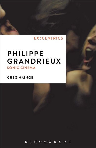 Couverture du livre : Philippe Grandrieux - Sonic Cinema