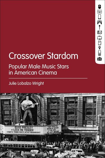 Couverture du livre : Crossover Stardom - Popular Male Music Stars in American Cinema