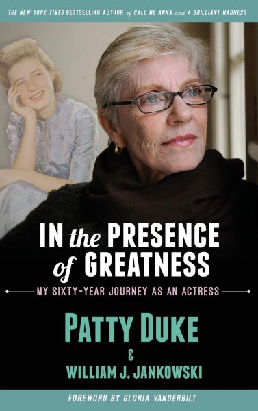 Couverture du livre : In the Presence of Greatness - My Sixty-Year Journey as an Actress