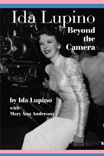 Book cover: Ida Lupino - Beyond the Camera: 100th Birthday Special Edition