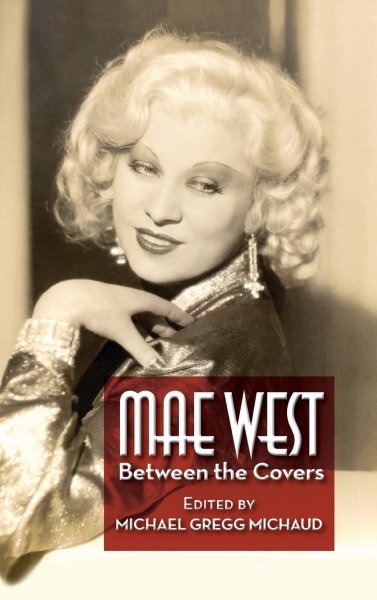 Book cover: Mae West - Between the Covers
