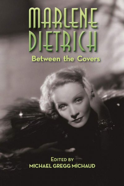 Couverture du livre : Marlene Dietrich - Between the Covers