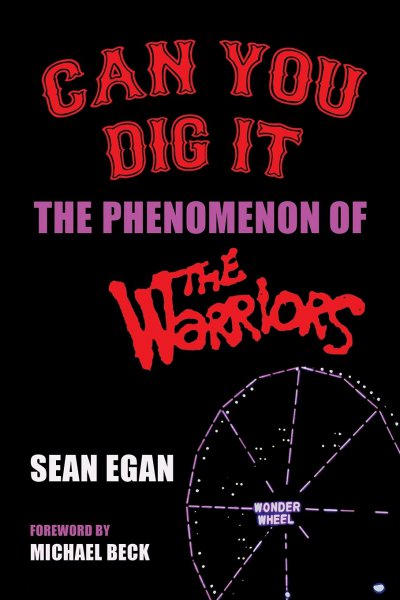 Couverture du livre : Can You Dig It - The Phenomenon of The Warriors