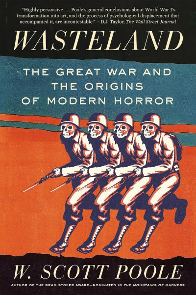 Book cover: Wasteland - The Great War and the Origins of Modern Horror
