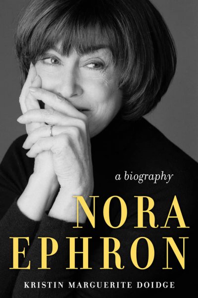 Couverture du livre : Nora Ephron - A Biography