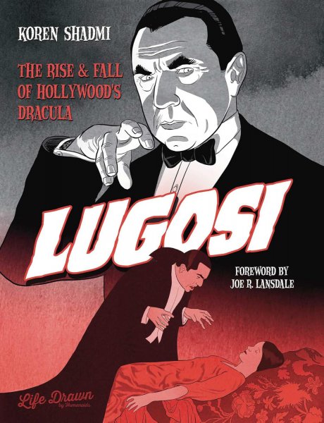 Book cover: Lugosi - The Rise and Fall of Hollywood's Dracula