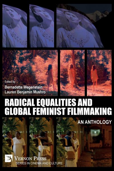 Book cover: Radical Equalities and Global Feminist Filmmaking - An Anthology