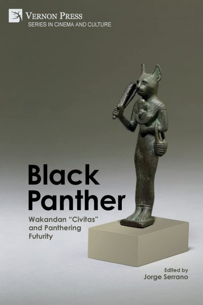 Book cover: Black Panther - Wakandan 'Civitas' and Panthering Futurity
