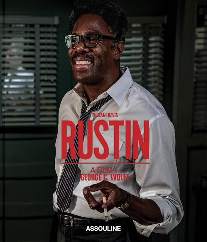 Book cover: Rustin - A film by George C. Wolfe