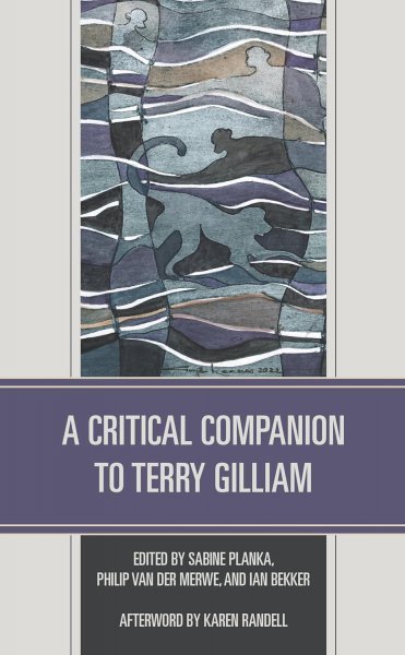 Book cover: A Critical Companion to Terry Gilliam