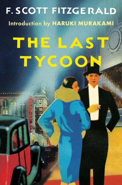 Book cover: The Last Tycoon - An Unfinished Novel