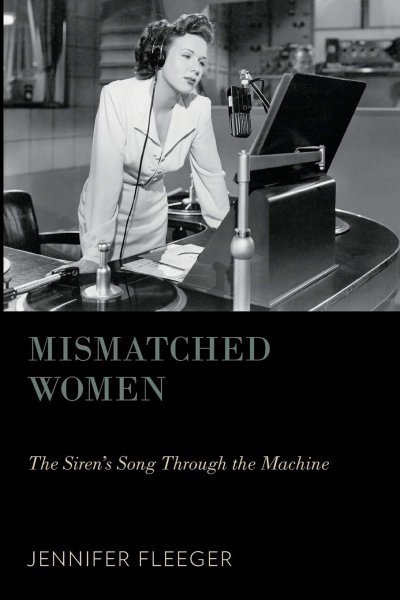 Couverture du livre : Mismatched Women - The Siren's Song Through the Machine