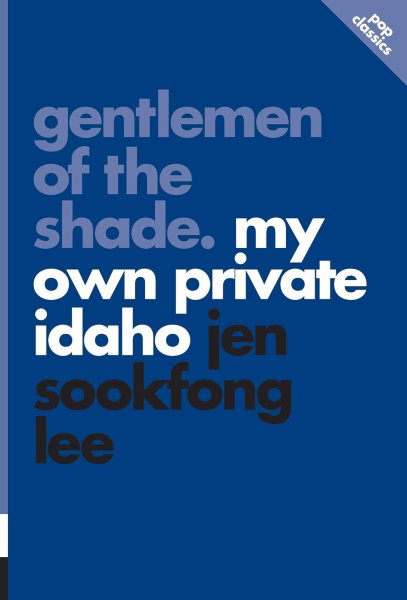 Book cover: Gentlemen of the Shade - My Own Private Idaho