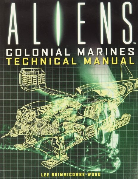 Couverture du livre : Aliens - Colonial Marines Technical Manual